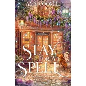 Stay for a Spell | Amy Coombe (ISBN: 9780008758950)