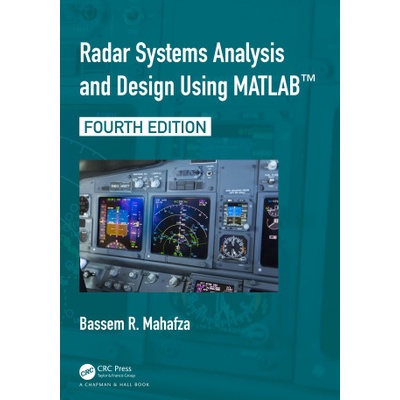 Radar Systems Analysis and Design Using MATLAB (R) | Bassem R. Mahafza