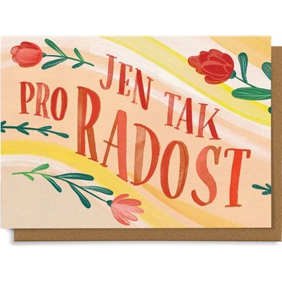 Chaukiss Jen tak pro radost