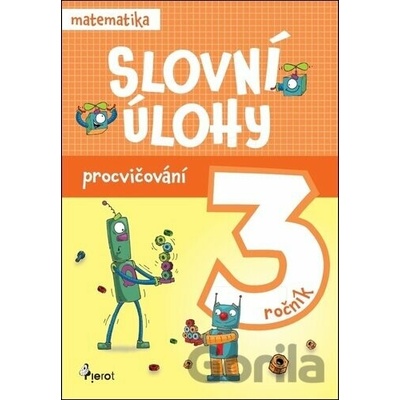Slovní úlohy pro 3. ročník