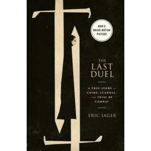 Last Duel (Movie Tie-In) | Eric Jager (ISBN: 9780593240885)