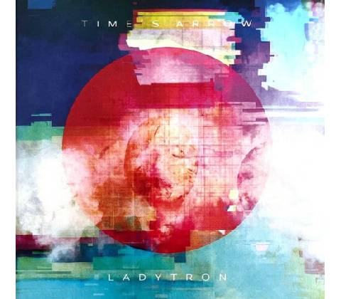 Time's Arrow - Ladytron CD