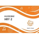 HUDEBNÍ HRY 2