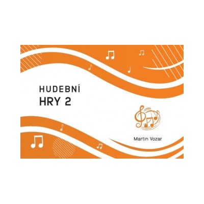 HUDEBNÍ HRY 2