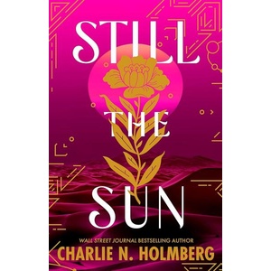 Still the Sun (ISBN: 9781662516801)