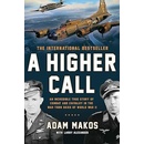 A Higher Call