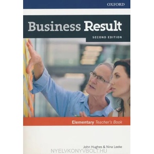 BUSINESS RESULT ELEMENTARY TEACHERS BOOK | John Hughes (ISBN: 9780194738712)