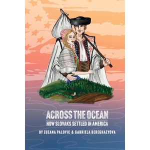Across the Ocean | Zuzana Palovic, Gabriela Bereghazyova (ISBN: 9781737405498)