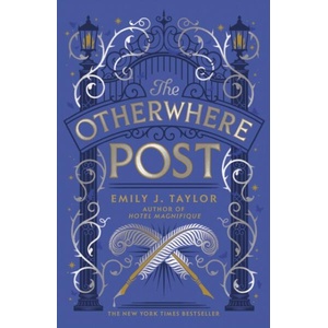 The Otherwhere Post | Emily J. Taylor (ISBN: 9781782694441)