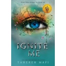 Ignite Me Tahereh Mafi