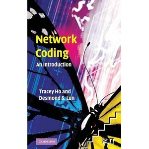Network Coding (ISBN: 9780521873109)