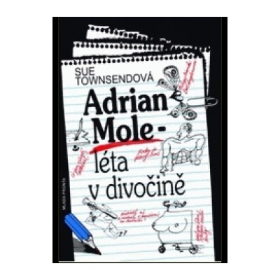 Adrian Mole – léta v divočině - 2. vydání - Sue Townsendová