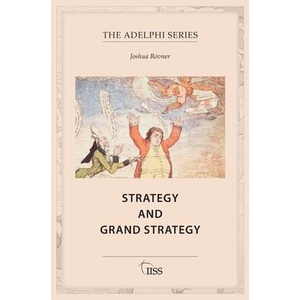 Strategy and Grand Strategy (ISBN: 9781041020042)
