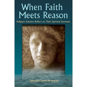 When Faith Meets Reason | Robert M. Price (ISBN: 9781598150100)