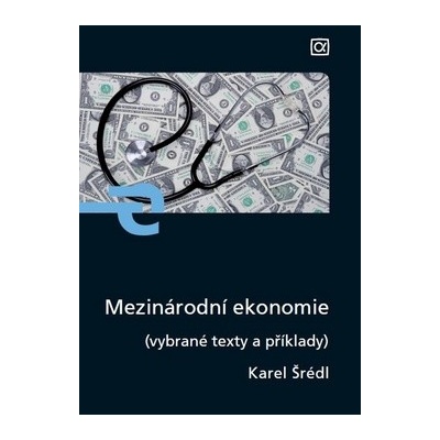 Mezinárodní ekonomie - Karel Šrédl