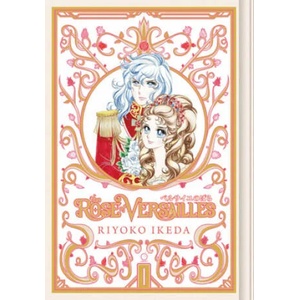Rose of Versailles, Vol. 1 (ISBN: 9781927925935)