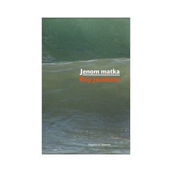 Jenom matka
