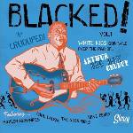 Various Artists - Blacked! 'N' Cruduped! (EP) (0365126393734)