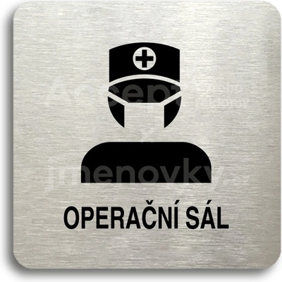 ACCEPT Piktogram operační sál II - stříbrná tabulka - černý tisk bez rámečku