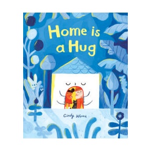 Home Is a Hug | WUME CINDY (ISBN: 9798895090589)