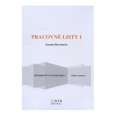 Pracovné listy I. Zuzana Havranová