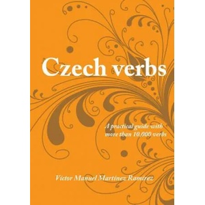 Czech Verbs | Victor Manuel Martinez Ramirez (ISBN: 9781447762843)