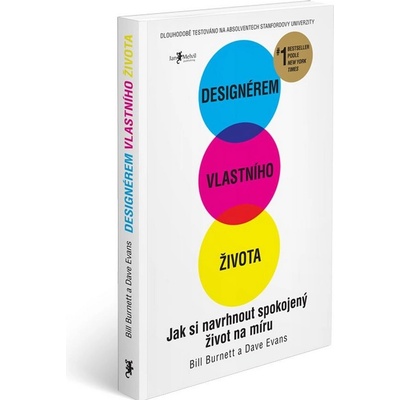 Designérem vlastního života - Bill Burnett, Dave Evans