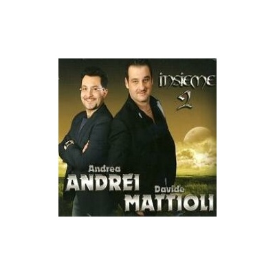 Andrei Andrea & Mattioli Davide - Insieme 2 CD