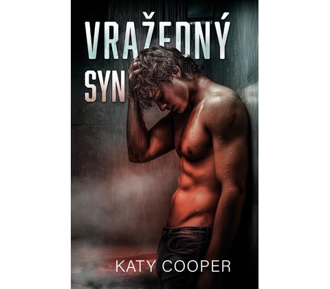 Vražedný syn 3 - Katy Cooper