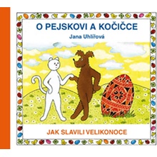 O pejskovi a kočičce - Jak slavili Velikonoce