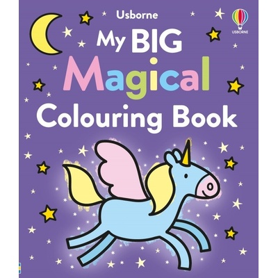My Big Magical Colouring Book Usborne Publishing