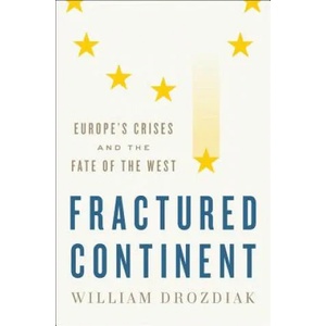 Fractured Continent | William Drozdiak (ISBN: 9780393608687)
