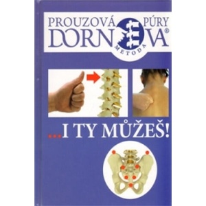 Dornova metoda . . . I ty můžeš | Zuzana Prouzová-Lehrman (2019)