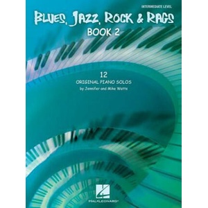 WATTS BLUES JAZZ ROCK RAGS BK 2 PF | Jennifer Watts, Mike Watts (ISBN: 9781617806636)