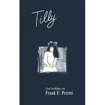 Image 1 of Tilly | Frank E. Peretti