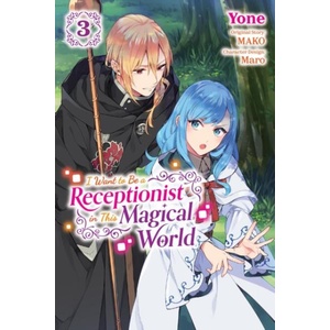 I WANT TO BE A RECEPTIONIST IN THIS V03 (ISBN: 9781975352936)
