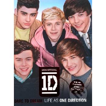 Dare to Dream: Life as One Direction One Direction
