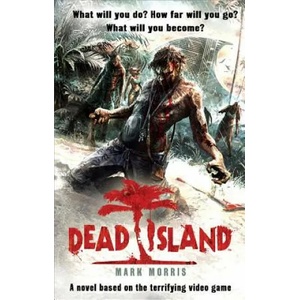 Dead Island | Mark Morris (2011)