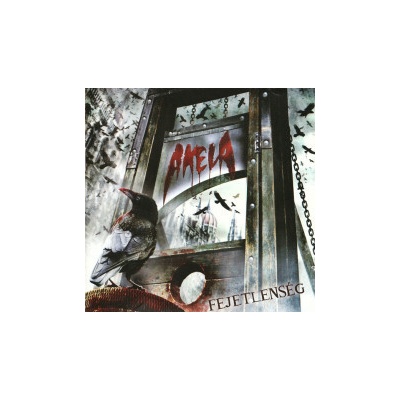 Akela - Fejetlenség CD