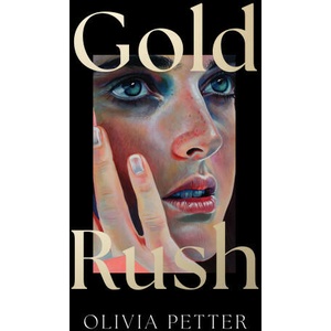 Gold Rush | Olivia Petter (2024)