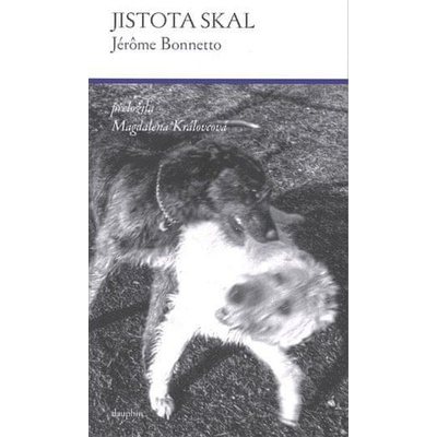 Jistota skal - Jérôme Bonnetto