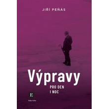 Výpravy pro den a noc - Jiří Peňás