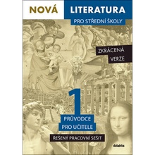 Nová literatura pro střední školy 1 Řešený pracovní sešit