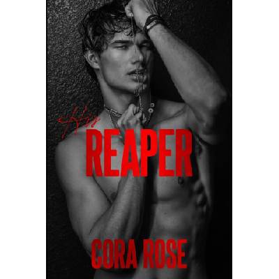 Independently published His Reaper | Cora Rose