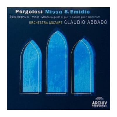 Pergolesi, Giovanni - Missa S. Emidio / Salve Regina in F minor, Manca la guida al pie / Laudate pueri Dominum CD