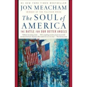 Soul of America | Jon Meacham (ISBN: 9780399589829)