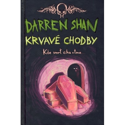 Krvavé chodby - Darren Shan