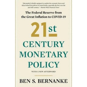21st Century Monetary Policy | BERNANKE BEN S (ISBN: 9781324064879)