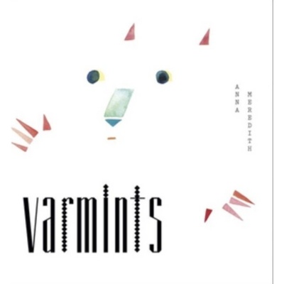 Meredith Anna - Varmints LP