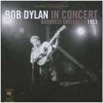 Bob Dylan - In Concert: Brandeis University (LP) (0889854382612)